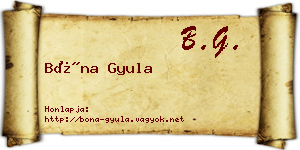Bóna Gyula névjegykártya